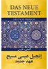 Das Neue Testament Deutsch - Persisch Voir les images du produit 1