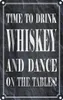 vianmo Blechschild 18x12 cm timedrink whiskey and dance Produktbild-Vorschau 1