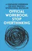 OFFICIAL WORKBOOK for STOP OVERTHINKING Produktbild-Vorschau 1