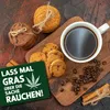 Lass mal Gras rauchen Metallschild in 15x20 cm mit Produktbild-Vorschau 5
