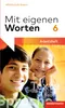 Mit eigenen Worten 6. Arbeitsheft. Sprachbuch für Produktbild-Vorschau 1