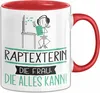 Raptexterin Geschenk Tasse Becher Die Frau Die Allen Kann Produktbild-Vorschau 1