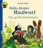 Hallo, kleiner Maulwurf! Das große Vorlesebuch Náhľad obrázku produktu 1