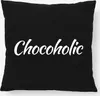 Huuraa Kissen Chocoholic Schriftzug 40x40cm mit Füllung Produktbild-Vorschau 1