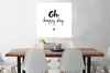 MuchoWow® Poster Zitate - Oh happy day - Sprichwörter - Produktbild-Vorschau 2