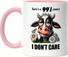 There's a 99% chance I don't care Genervte Kuh Tasse Rosa - Produktbild-Vorschau 1