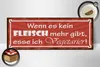 Holzschild Spruch 27x10cm wenn es kein Fleisch mehr gibt Produktbild-Vorschau 3