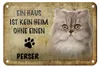 Blechschild Spruch 18x12cm Perser Katze ohne kein Heim Produktbild-Vorschau 1