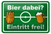 Blechschild Alkohol 18x12cm Bier dabei Eintritt frei Produktbild-Vorschau 1