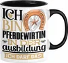 Pferdewirtin Ausbildung Start Geschenk Tasse Ich Bin Produktbild-Vorschau 1