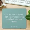Mr. & Mrs. Panda Mauspad Spruch Lebensziele Improvisation - Produktbild-Vorschau 2