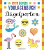 Mein buntes Vorlagenbuch - Bügelperlen. Über 200 Motive Produktbild-Vorschau 1