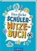 Mein dickes Schüler-Witzebuch Voir les images du produit 2