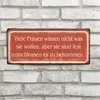 Blechschild - Frauen wissen nicht was sie wollen - Vintage Produktbild-Vorschau 2