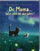 Du, Mama ... Wie weit ist die Welt? Produktbild-Vorschau 1