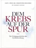 Dem Krebs auf der Spur Náhľad obrázku produktu 1
