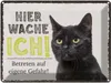 vianmo Blechschild 30x40 cm Katze hier wache ich eigene Produktbild-Vorschau 1