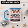 Trendation - Maurer Tasse Geschenk Lustiger Spruch Ich Bin Produktbild-Vorschau 3