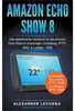 Amazon Echo Show 8 Smart Display, 8 Zoll HD-Display, Alexa, Produktbild-Vorschau 1