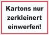 Kartons nur zerkleinert entsorgen Aufkleber A9 (37x52mm) Produktbild-Vorschau 1