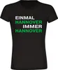 multifanshop Damen T-Shirt - Hannover - Einmal Immer, Produktbild-Vorschau 1