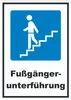Fußgängerunterführung Schild A3 (297x420mm) Produktbild-Vorschau 1