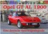 Opel GT 1900 AL Eine deutsche Sportwagenlegende Produktbild-Vorschau 1