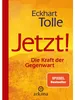Jetzt! Die Kraft der Gegenwart Produktbild-Vorschau 3