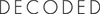 The image displays the word "DECODED" in large, bold, black letters against a white background. Anteprima dell’immagine prodotto