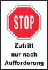 Stop Zutritt nur nach Aufforderung Schild A6 (105x148mm) Produktbild-Vorschau 1