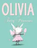 Olivia and the Fairy Princesses Voir les images du produit 1