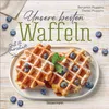 Unsere besten Waffeln - Süß und herzhaft. Produktbild-Vorschau 1