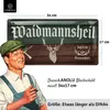Jäger Blechschild retro WAIDMANNSHEIL - Schild Jäger als Produktbild-Vorschau 3