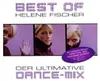 Helene Fischer-Best Of-Der Ultimative Dance-Mix Produktbild-Vorschau 1