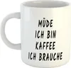Huuraa Kaffeetasse Müde ich bin Kaffee ich brauche Geschenk Produktbild-Vorschau 1