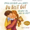 Hab ich dir heute schon gesagt? Du bist gut - Genau so, wie Náhľad obrázku produktu 2