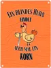 Blindes Huhn Metallschild in 15x20 cm mit Spruch Produktbild-Vorschau 1