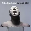 Sawhney,Nitin-Beyond Skin Voir les images du produit 1