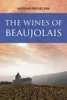 The Wines of Beaujolais Anteprima dell’immagine prodotto 1