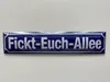 FICKT-EUCH-ALLEE, Sraßenschild - Magnet, Blech 16 x 3,5 cm, Produktbild-Vorschau 2