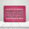 Ohne Hund ist ein Zuhause nur ein Haus Metallschild in pink Produktbild-Vorschau 3
