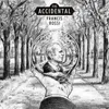 The Accidental (Ltd. CD Digipak) Produktbild-Vorschau 1