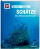 WAS IST WAS Band 145 Versunkene Schätze. Von Atlantis bis Produktbild-Vorschau 1