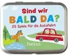 Sind wir bald da? 25 Spiele für die Autofahrt Produktbild-Vorschau 1