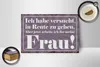 Holzschild Spruch 18x12cm habe versucht in Rente zu gehen Produktbild-Vorschau 3