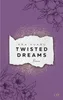 Twisted Dreams Voir les images du produit 2