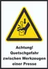 Achtung Quetschgefahr zwischen Werkzeugen einer Presse A6 Produktbild-Vorschau 1