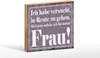 Holzschild Spruch 18x12cm habe versucht in Rente zu gehen Produktbild-Vorschau 2