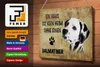 Blechschild Spruch 30x20cm Dalmatiner Hund ohne kein Heim Produktbild-Vorschau 3