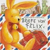 Briefe von Felix. Ein kleiner Hase auf Weltreise Podgląd zdjęcia produktu 3